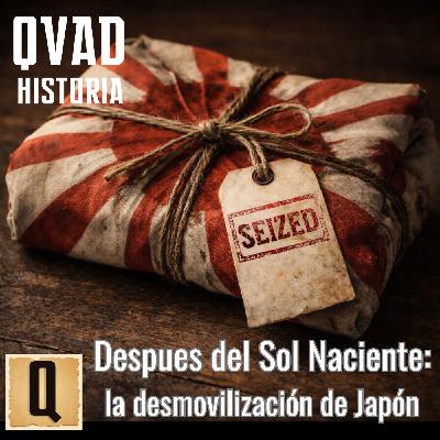 Despues del Sol Naciente: la desmovilización de Japón