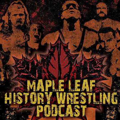 The History of Canadian Professional Wrestling (Part 2) The History of Canadian Professional Wrestling (Part 2)