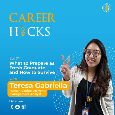 What to Prepare as Fresh Graduate and How to Survive - #CAREERHACKS with Gaby alumni MT 264 (ex service head Bekasi & now HCLM Analyst).