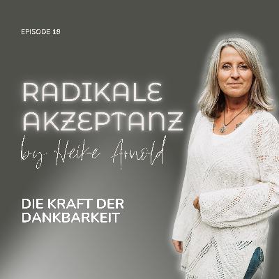 Die Kraft der Dankbarkeit