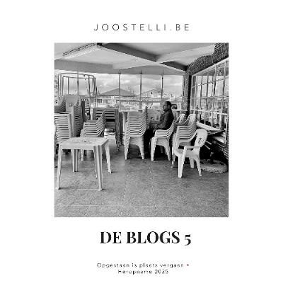 De blogs | deel 5 Opgestaan is plaats vergaan