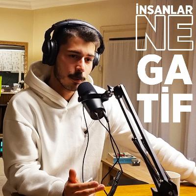 Negatif İnsanlara Karşı Ne Yapılmalı? - Terapi Podcast B2