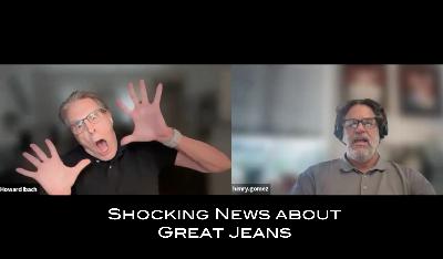 232: Great Jeans kerfuffle 232: Great Jeans kerfuffle