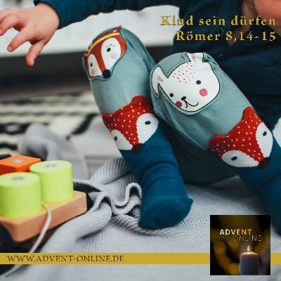 Advent-Online 5. Dezember 2024 - Kind sein dürfen