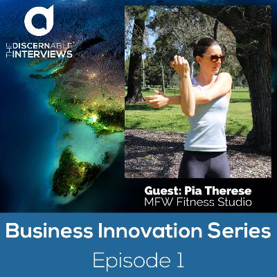 Business Innovation Series Episode 1 - Pia Therese