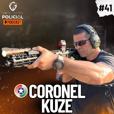Coronel da PMSC Kuze | #41