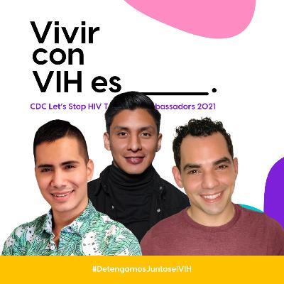 Vivir con HIV Parte 2