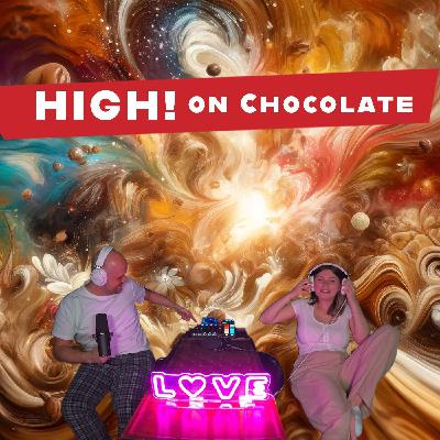 High on chocolate I Streitlustig #26