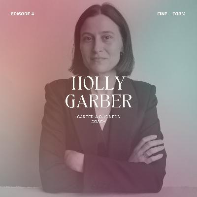 Business Coach Holly Garber on Confidence, Clarity and Building a Life That Fits