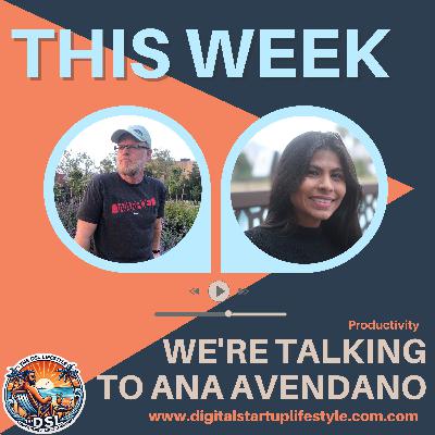 4-Hour Workdays & Project Management Systems That Actually Work (with Blue Expert Ana Avendano)