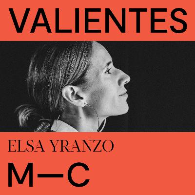 #014. Elsa Yranzo - Gastronomía, arte, diseño y belleza como motor de transformación social.