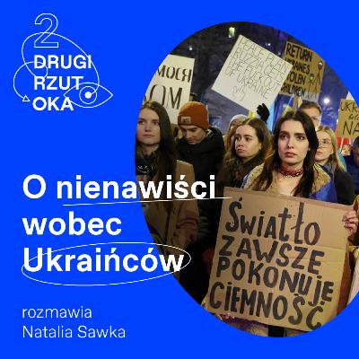 Nazywali ją ruską k*wą i banderówką. Zoriana Varenia o nienawiści wobec Ukraińców [DRUGI RZUT OKA]