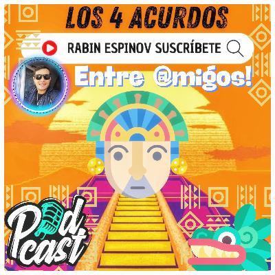 ¡Descubre el poder de la sabiduría tolteca con Los Cuatro Acuerdos de Don Miguel Ruiz! ¡Descubre el poder de la sabiduría tolteca con Los Cuatro Acuerdos de Don Miguel Ruiz!