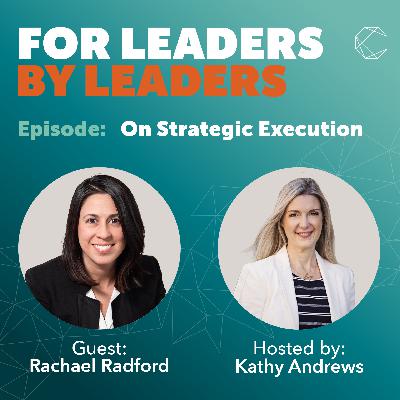 On Strategic Execution/ Guest: Rachael Radford, Founder and President, MEIRA Consulting, Inc. On Strategic Execution/ Guest: Rachael Radford, Founder and President, MEIRA Consulting, Inc.