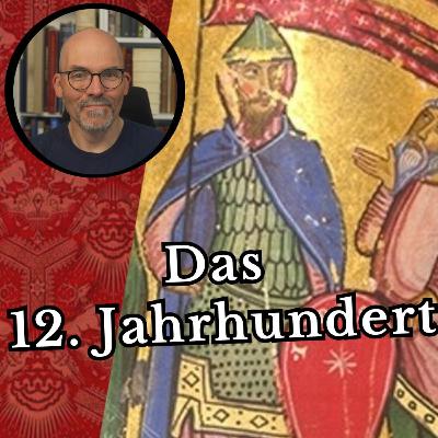 Das Jahrhundert der Ritter - Das 12. Jahrhundert