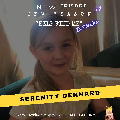 Missing: Serenity Dennard Missing: Serenity Dennard