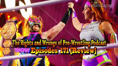 WOW - Episode 171 "Opportunity Knocks" Review