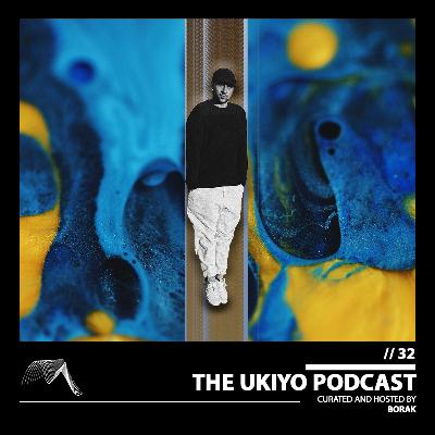 The Ukiyo Podcast | UKY032 The Ukiyo Podcast | UKY032