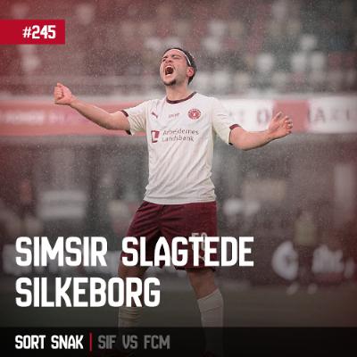 #245: Simsir slagtede Silkeborg