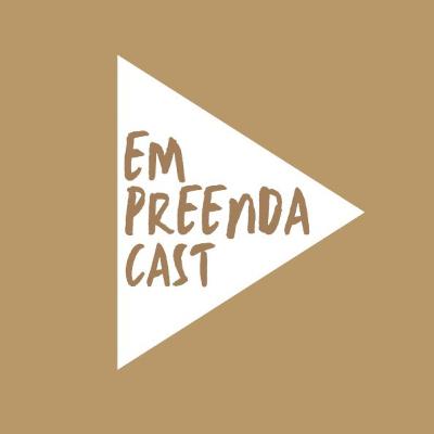 EmpreendaCast - Empreendedorismo Feminino EmpreendaCast - Empreendedorismo Feminino