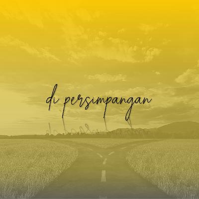 #16 di Persimpangan Jalan