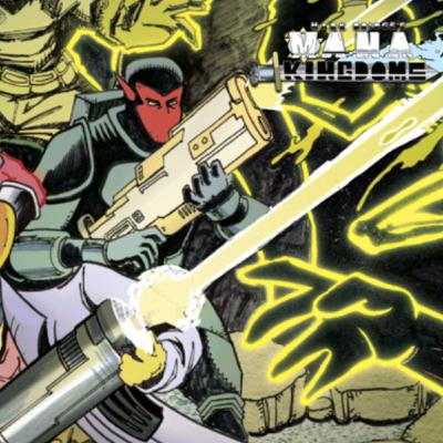 Constructing Comics- Episode 355- Mana Kingdoms
