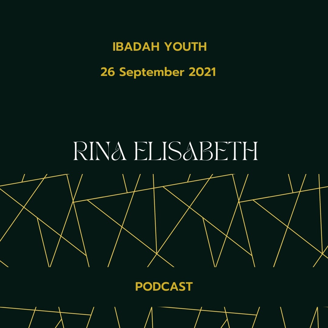 Ibadah Youth 26 September 2021 - Rina Elisabeth episode artwork