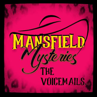 The Voicemails...