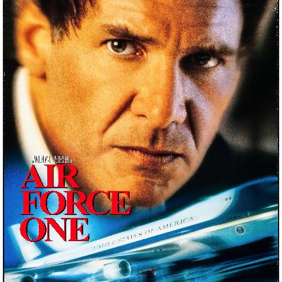AIR FORCE ONE (1997) - Episode #7 AIR FORCE ONE (1997) - Episode #7