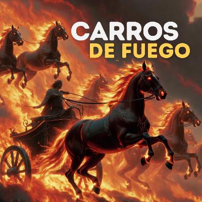 Carros de Fuego | Pastor Carlos López