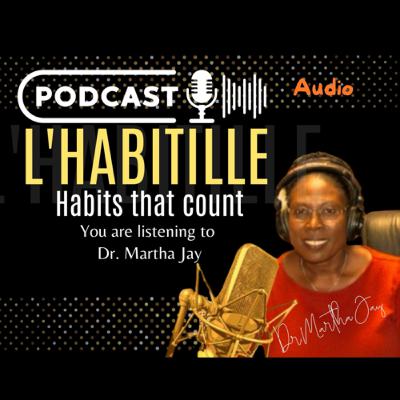 L’Habitille: How to Persevere through Obstacles