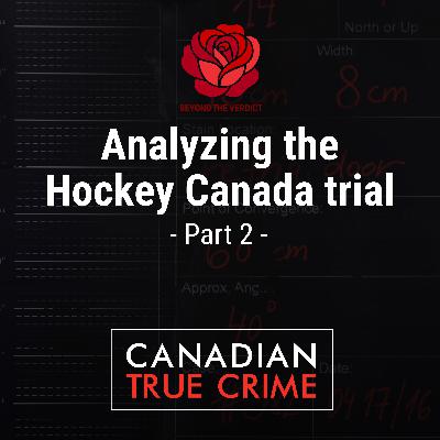 Analyzing the Hockey Canada trial [2]