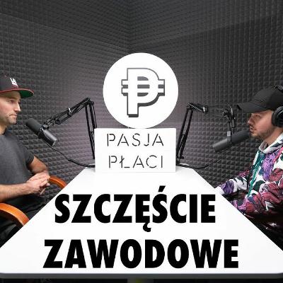 014: Czemu nikt w szkole ani w domu nas tego nie uczył! Szczęście zawodowe!