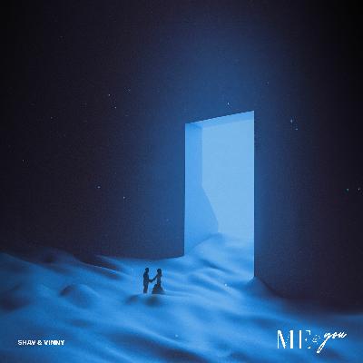 Me & You (prod by. Shav & Vinny)