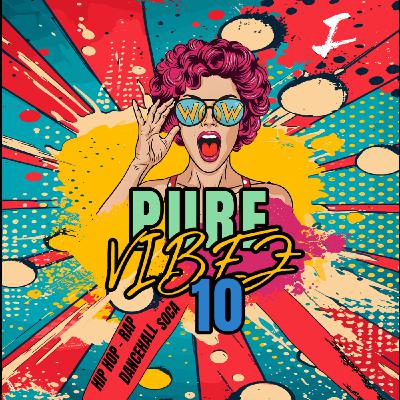 Pure VibEZ Vol. 10