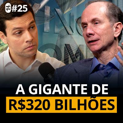 #25 | A ESTRATÉGIA DA NOVA POTÊNCIA DE R$ 320 BILHÕES SOB GESTÃO #25 | A ESTRATÉGIA DA NOVA POTÊNCIA DE R$ 320 BILHÕES SOB GESTÃO