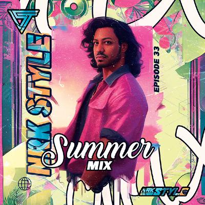 Episode 91: Summer Mix Episode 33 Episode 91: Summer Mix Episode 33