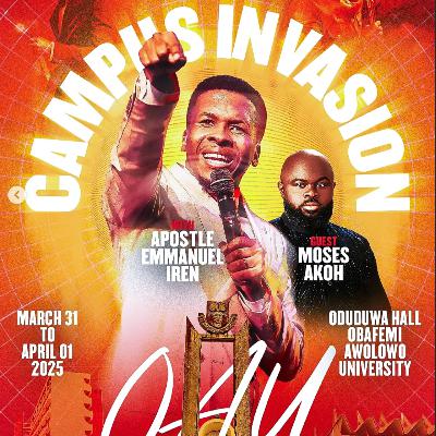 Campus Invasion OAU - Don't waste your life