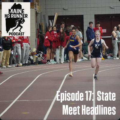 #017: State Meet Headlines!