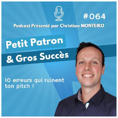 10 erreurs qui ruinent ton pitch ! | E064 PPGS 10 erreurs qui ruinent ton pitch ! | E064 PPGS