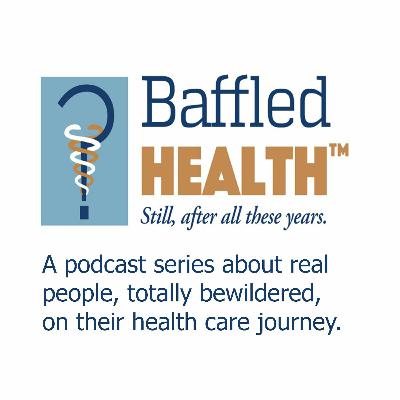 Baffled Health 1: Sophie's Story Baffled Health 1: Sophie's Story
