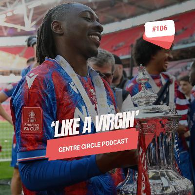 106: Like a Virgin... 106: Like a Virgin...