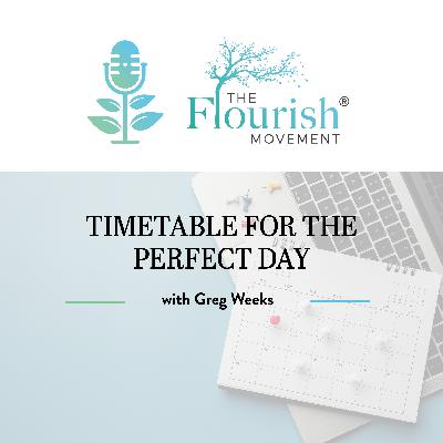 Timetable for the Perfect Day with Greg Weeks