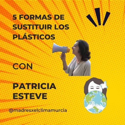 Madres por el Clima: 5 formas fáciles de sustituir los plásticos en casa