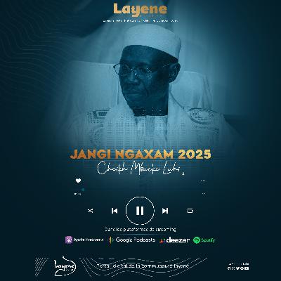Cheikh Mbacké Lahi - Jangi #Ngaxam2025