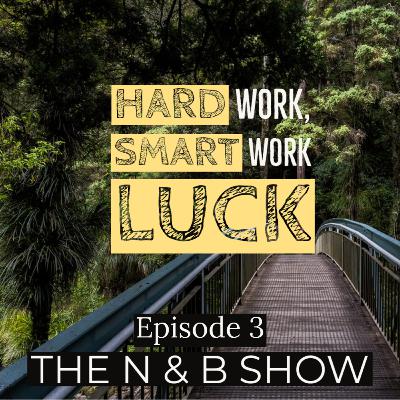 3 - Hard work & Smart work 3 - Hard work & Smart work