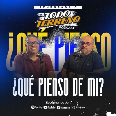 ¿QUÉ PIENSO DE MI? l T6 E12