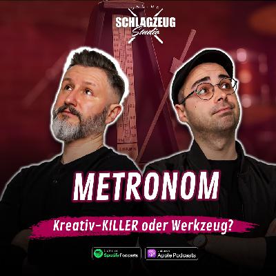 115 Metronom: Kreativ-KILLER oder Werkzeug?