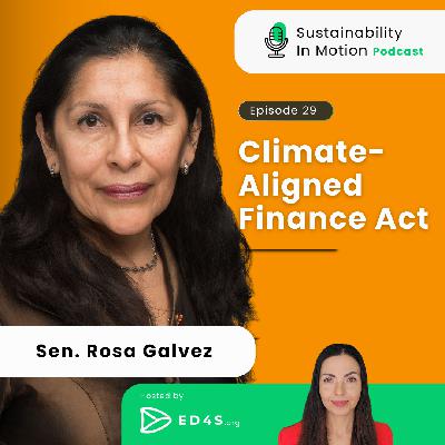 Episode 29: Climate-Aligned Finance Act