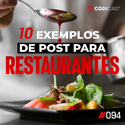 #094 - 10 Exemplos de post para restaurantes #094 - 10 Exemplos de post para restaurantes